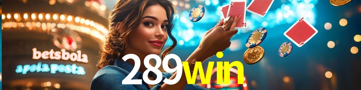 Welcome Bonus 289win