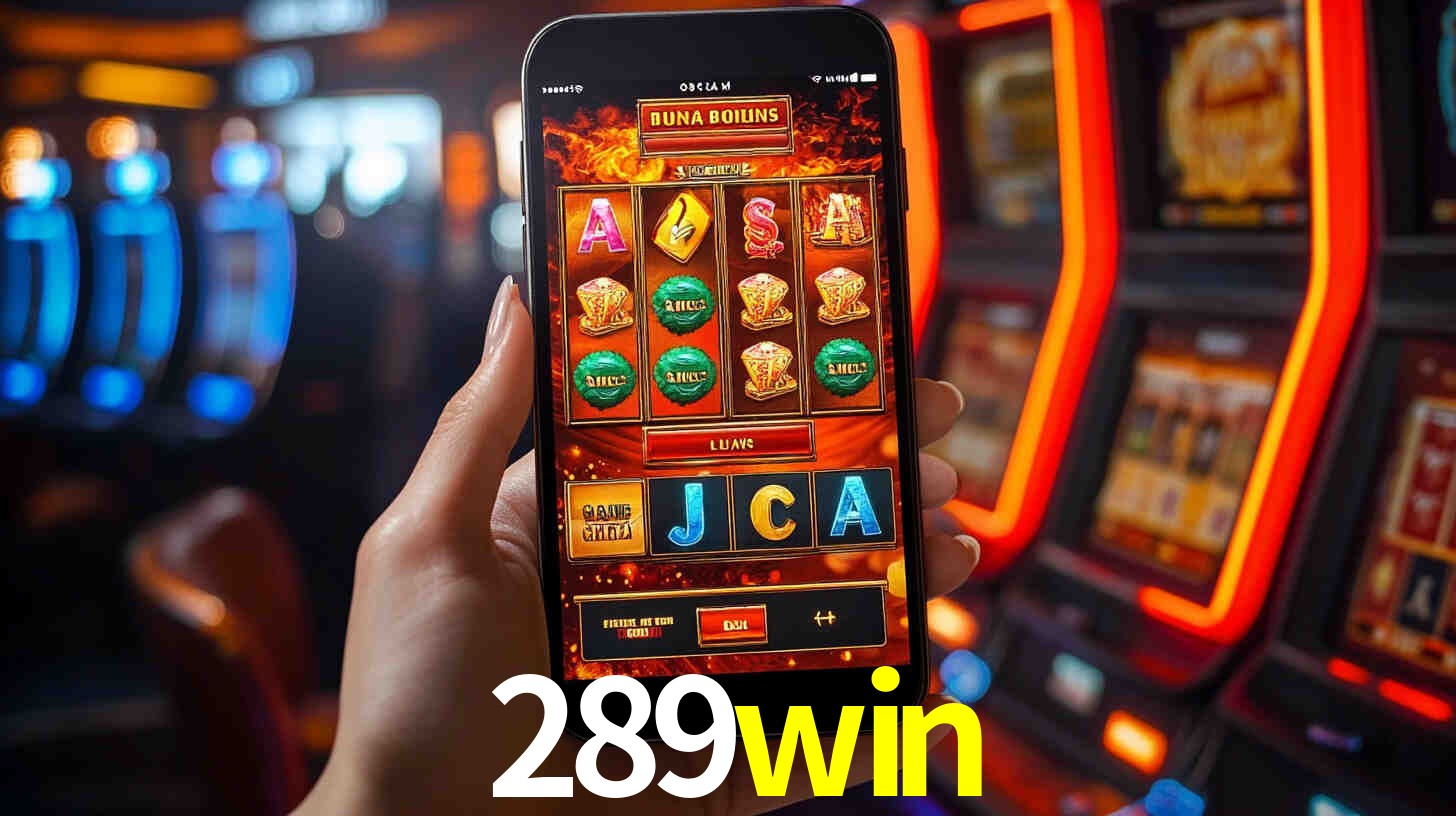 Sinta a adrenalina dos jogos de cassino com 289win
